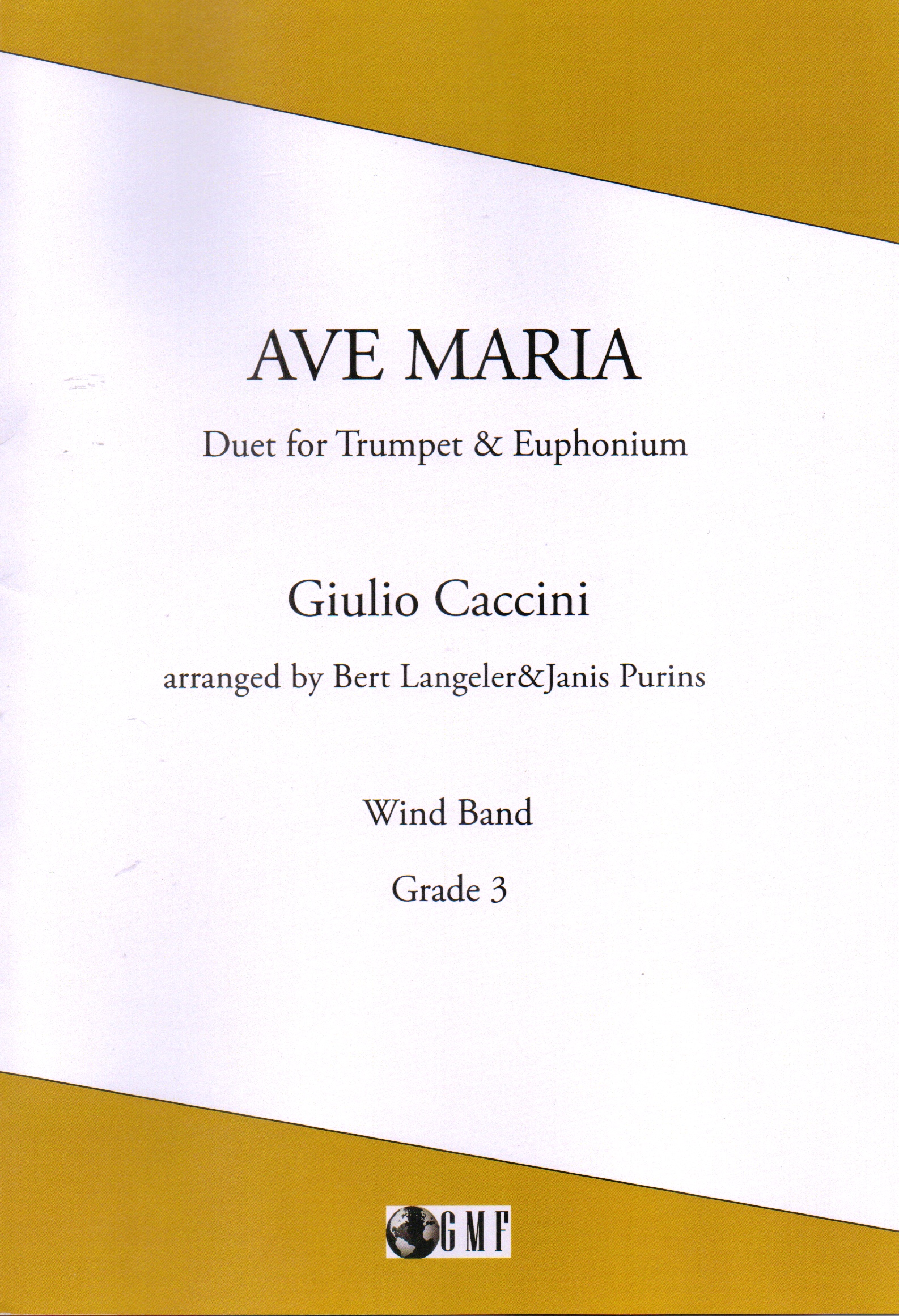 Ave Maria - Giulio Caccini Arr.Langeler/Purins - Duet for Euphonium & Trumpet and Wind Band