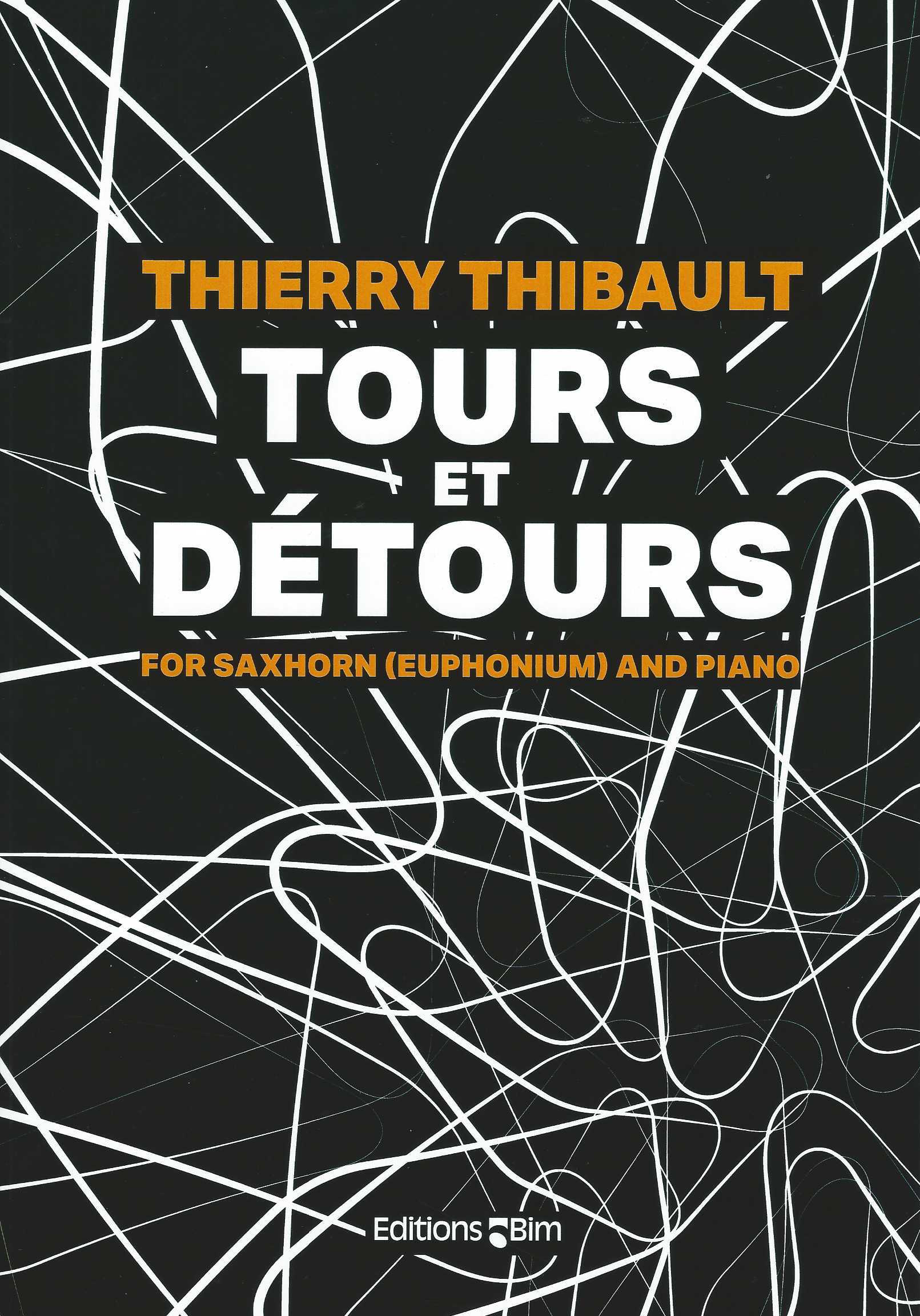 Tours et Detours - for Saxhorn or Euphonium and Piano - Thierry Thibault