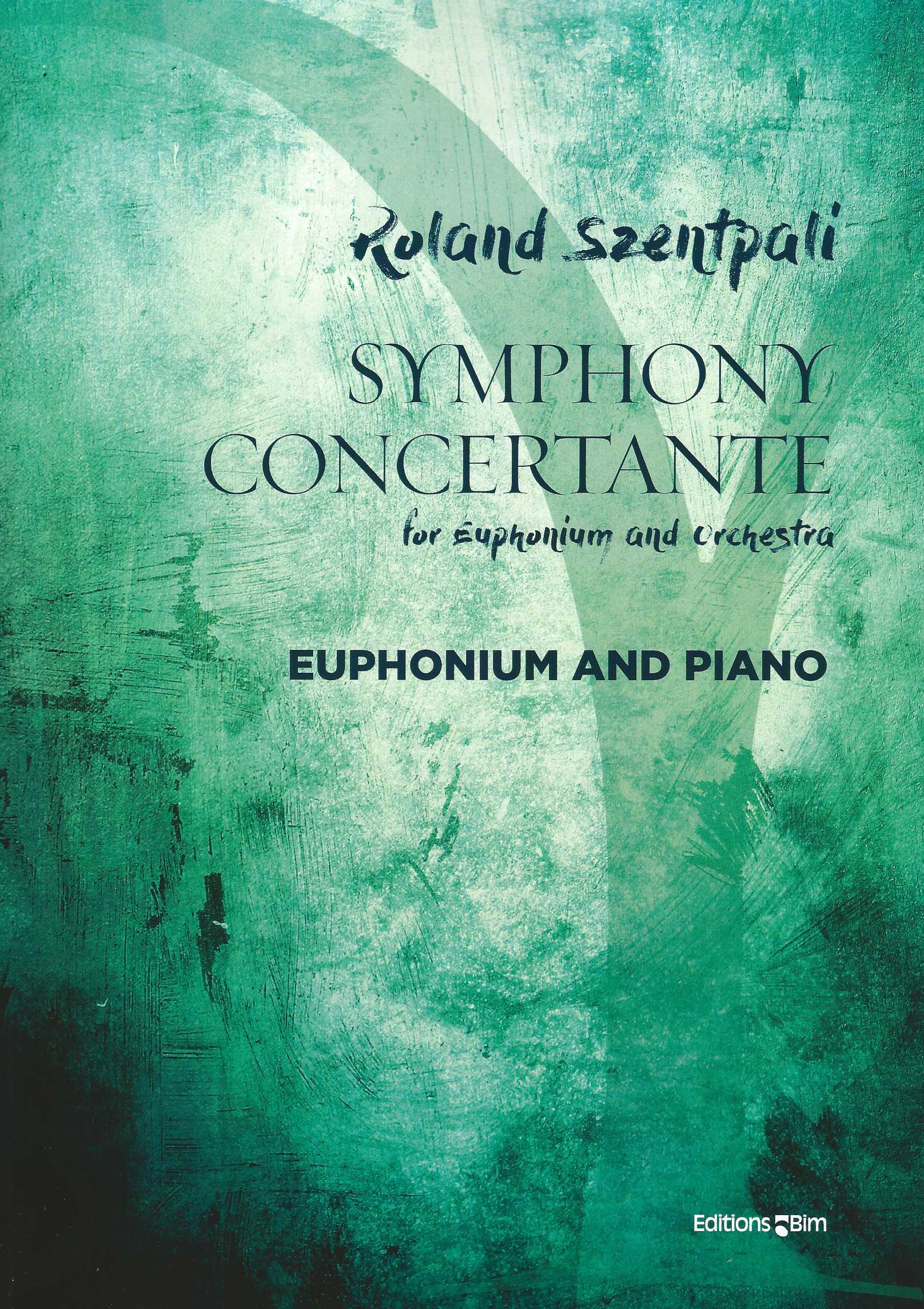 Symphony Concertante - Roland Szentpali - Euphonium and Piano