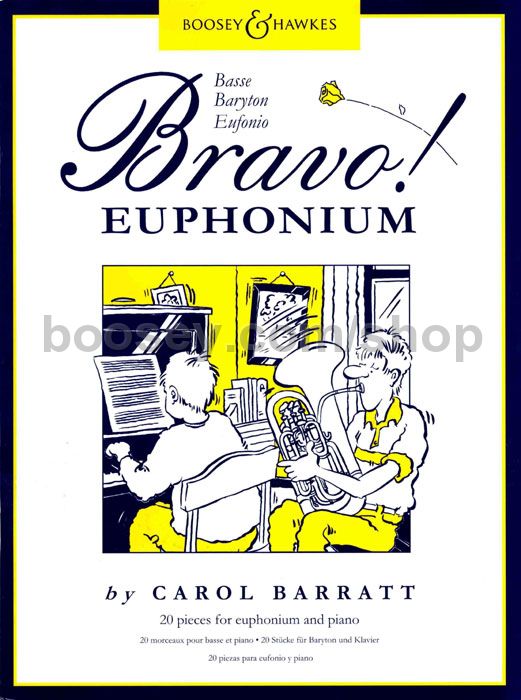 Bravo! Euphonium - Carol Barratt - 20 pieces for Euphonium and Piano