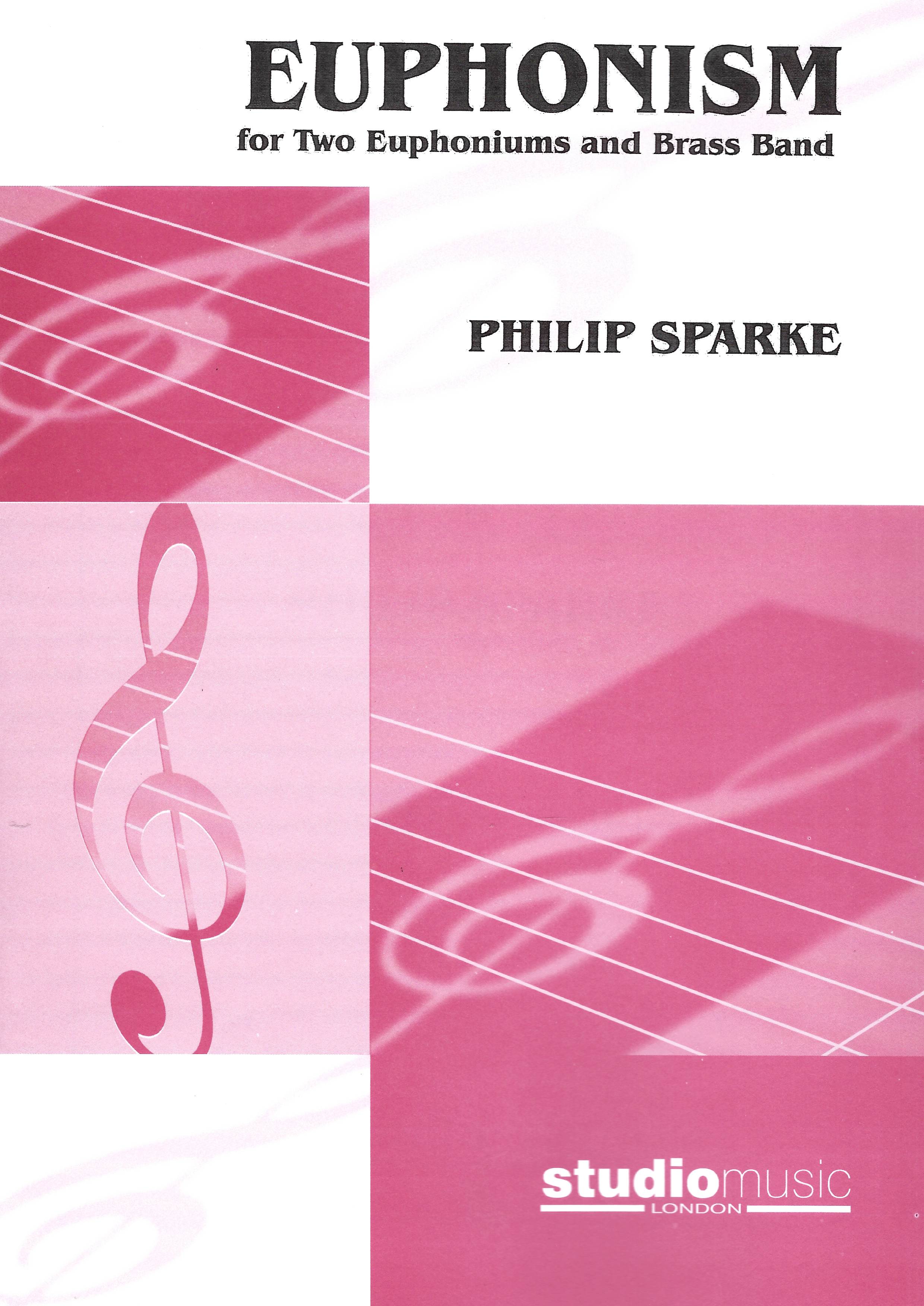 Euphonism - Philip Sparke - 2 Euphoniums and brass band