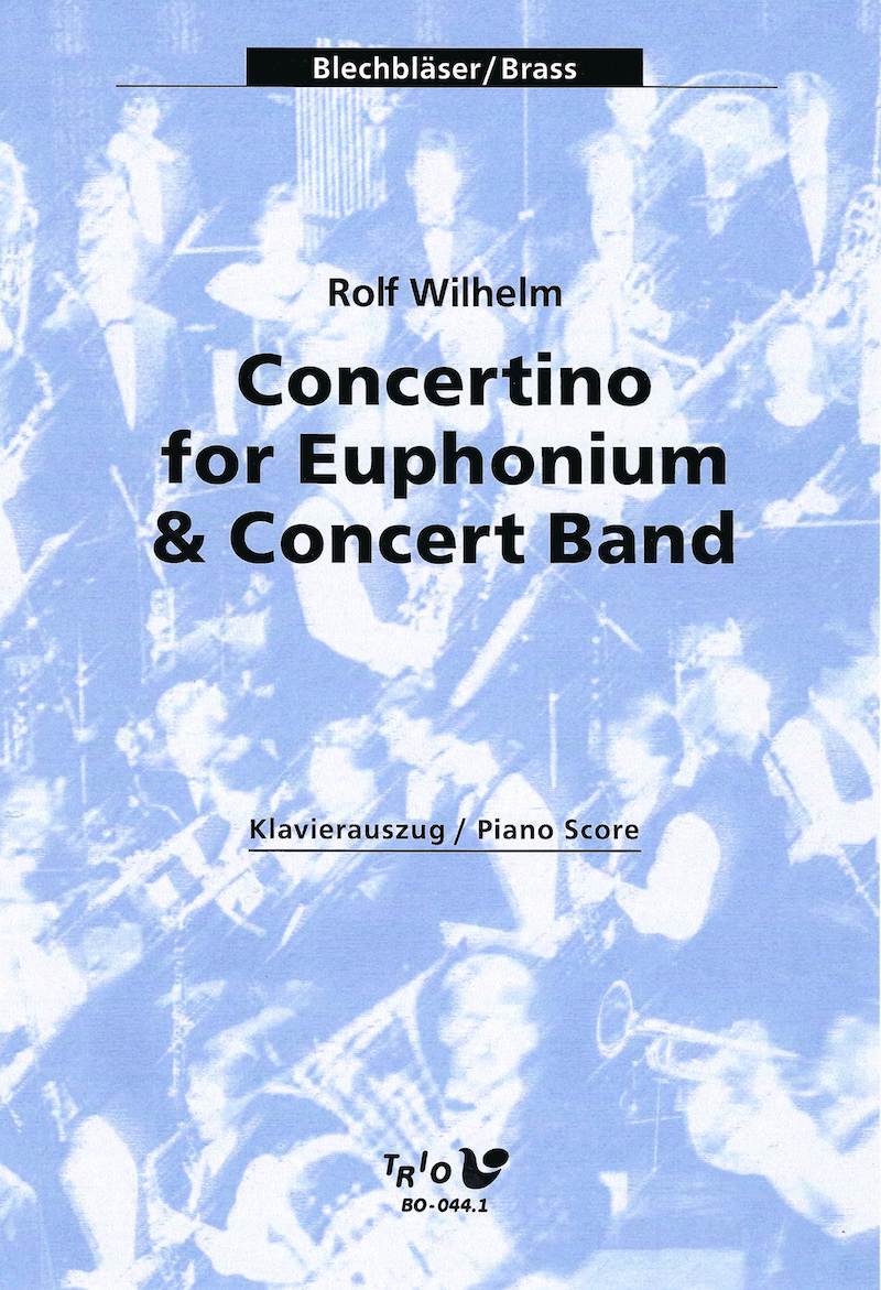 Concertino for Euphonium - Rolf Wilhelm - Euphonium and Piano 