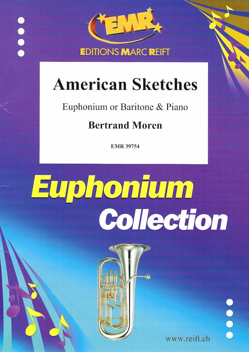 American Sketches - Bertrand Moren - Euphonium and Piano