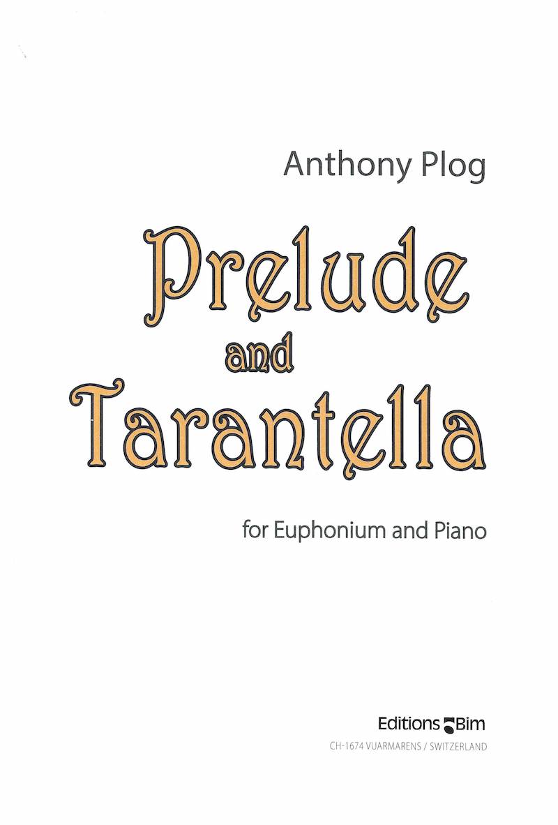 Prelude and Tarantella - Anthony Plog - Euphonium and Piano