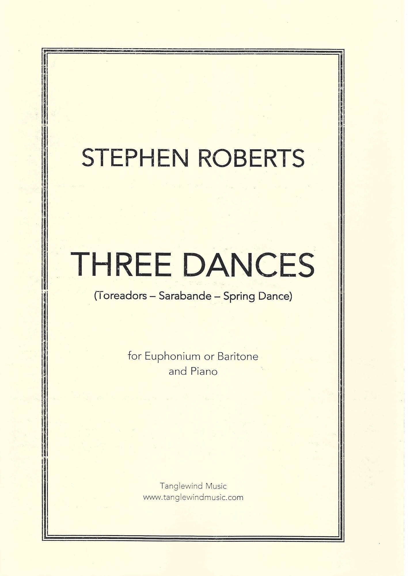 Three Dances - Stephen Roberts - Euphonium or Baritone and Piano