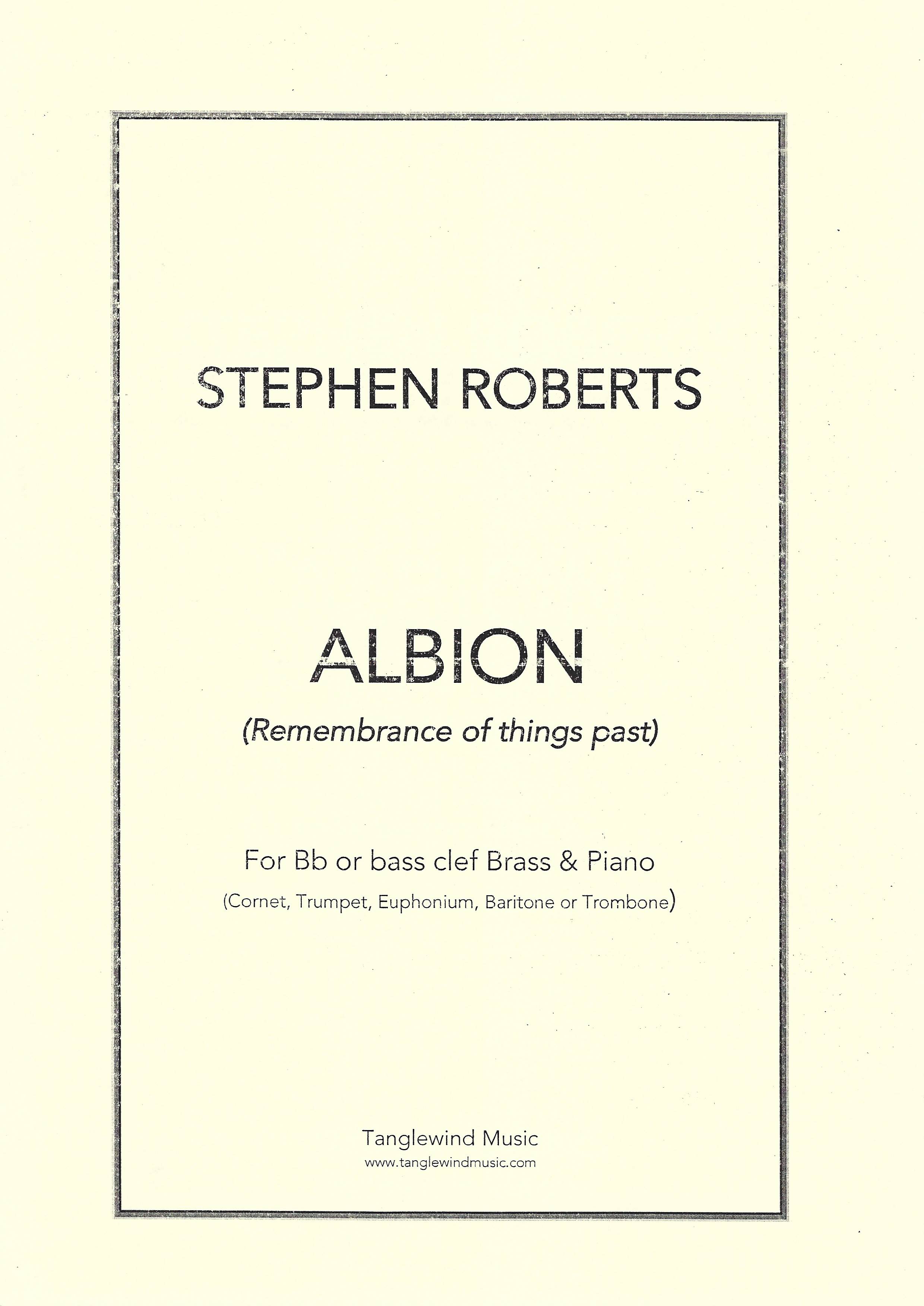 Albion (Remembrance of things part) - Stephen Roberts - Euphonium/Baritone and Piano