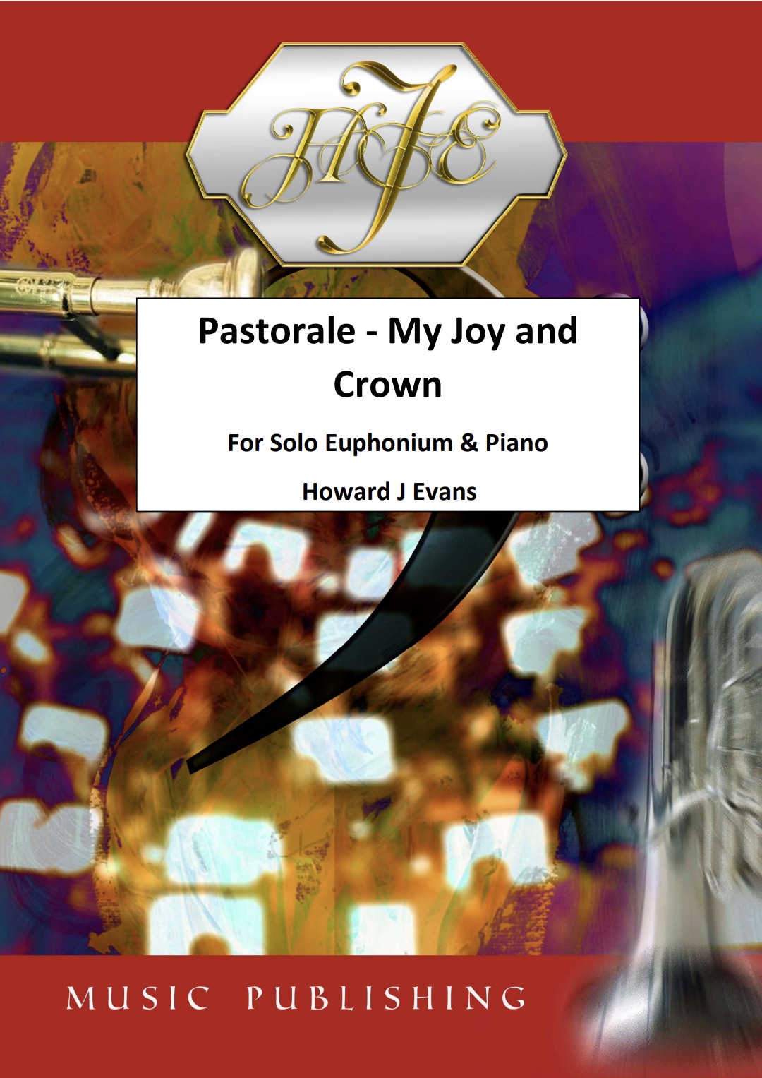 Digital Download - Pastorale : My Joy and Crown - Howard J. Evans - Euphonium and Piano sheet music